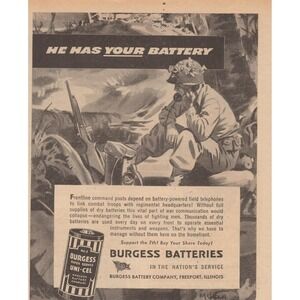 Burgess Batteries WWII Field Telephone Communications War Effort Print Ad 1945